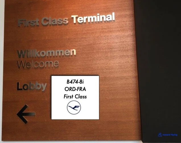 Lufthansa B747-8i First Class ORD-FRA — Reward Flying